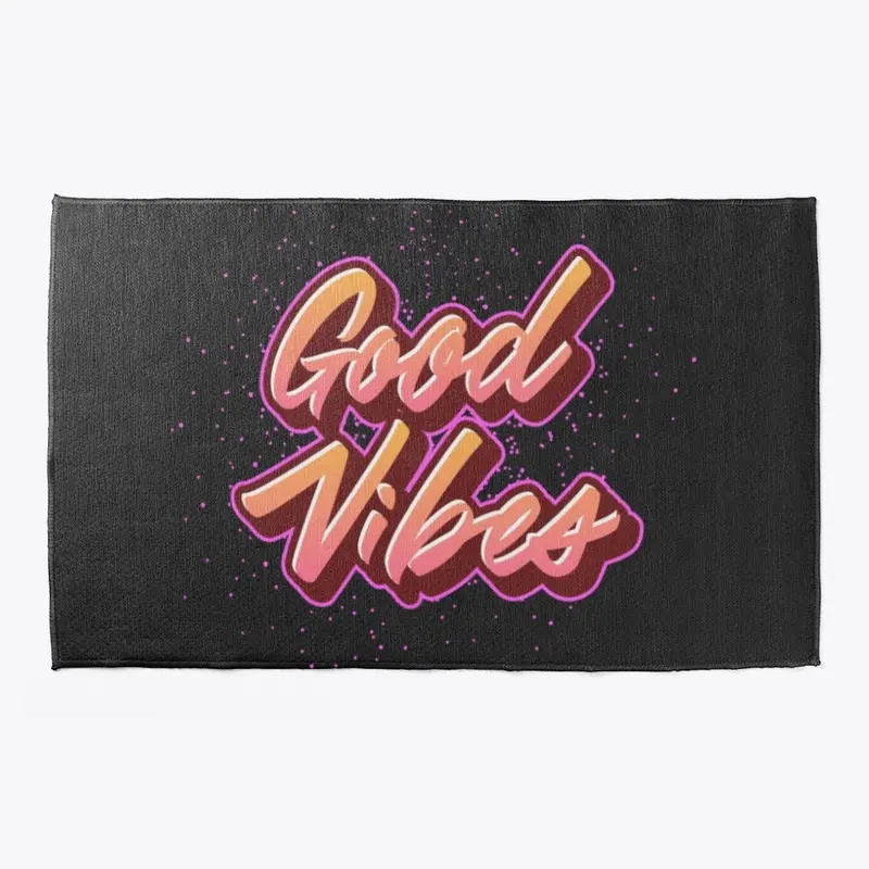 Good Vibes Only Collection